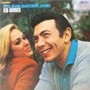 Ed Ames - My Cup Runneth Over download free