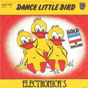 Electronica's - Dance Little Bird download free