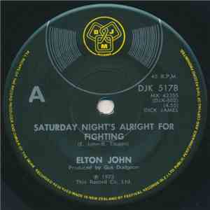 Elton John - Saturday Night's Alright For Fighting download free
