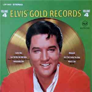 Elvis Presley - Elvis' Gold Records - Volume 4 download free