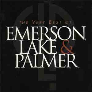 Emerson, Lake & Palmer - The Very Best Of Emerson, Lake & Palmer download free