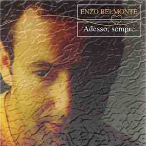 Enzo Belmonte - Adesso, Sempre download free