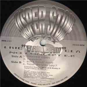 Eric "Bam Bam" Cea - No Concept EP download free