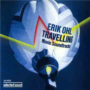 Erik Ohl - Travelling - Movie Soundtracks download free