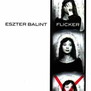 Eszter Balint - Flicker download free
