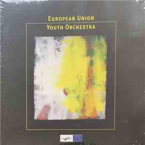 European Union Youth Orchestra - European Union Youth Orchestra download free