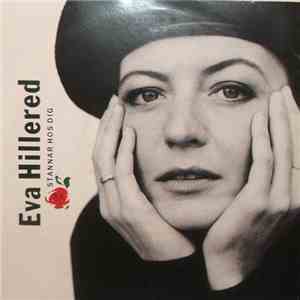 Eva Hillered - Stannar Hos Dig download free