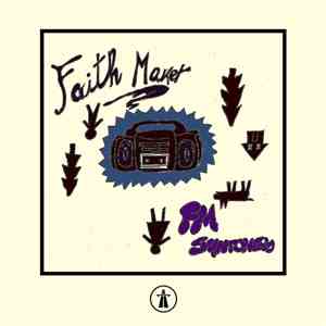 Faith Maker - FM Syntonized download free
