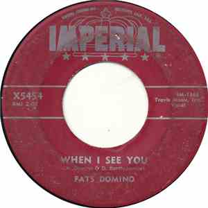 Fats Domino - When I See You / What Will I Tell My Heart download free