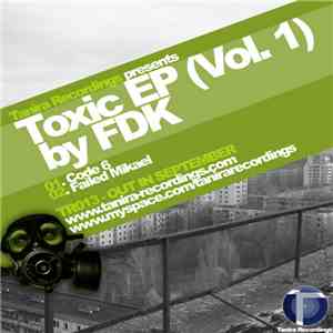 FDK - Toxic EP (Vol. 1) download free