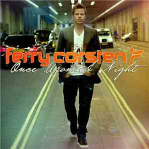 Ferry Corsten - Once Upon A Night Vol. 3 download free