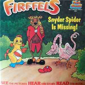 Firffels - Snyder Spider Is Missing download free