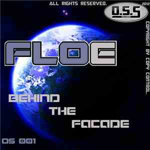 Floe - Behind The Facade download free