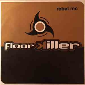 Floorkiller - Rebel MC download free