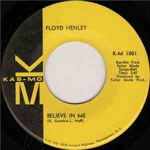 Floyd Henley - Believe In Me / Unchained Melody download free