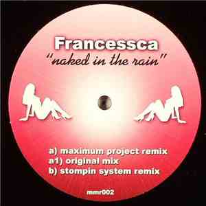 Francesca  - Naked In The Rain download free