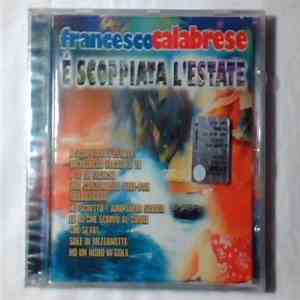 Francesco Calabrese - E' Scoppiata L'Estate download free