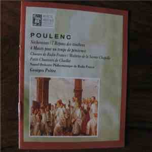 Francis Poulenc, Georges Prêtre, Nouvel Orchestre Philharmonique De Radio-France - Secheresses, 7 Repons Des Tenebres, 4 Motets Pour Un Temps De Penitence download free