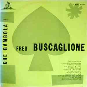Fred Buscaglione - Che Bambola! download free
