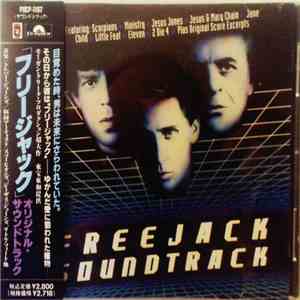 様々なアーティスト - Freejack Soundtrack = 「フリージャック」オリジナル・サウンドトラック download free