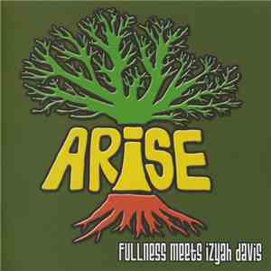 Fullness Meets Izyah Davis - Arise download free