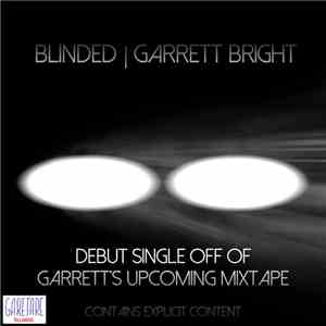 Garrett Bright - Blinded download free