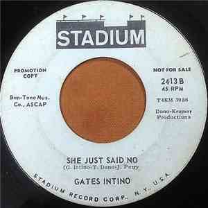 Gates Intino - She Just Said No / Hey You download free