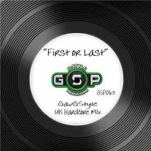 Gav G-Style - First Or Last download free
