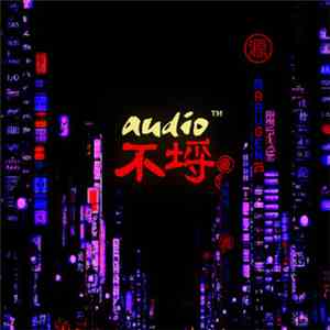 General Translator / Dystopian Chic - Audio不埒 download free