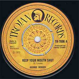 George Dekker - Keep Your Mouth Shut download free