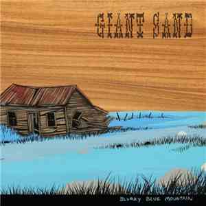 Giant Sand - Blurry Blue Mountain download free