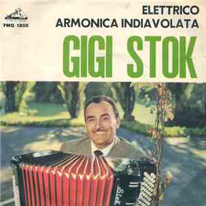 Gigi Stok - Elettrico / Armonica Indiavolata download free