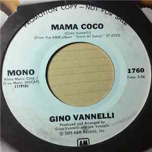 Gino Vannelli - Mama Coco download free