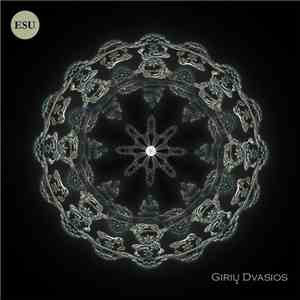 Giriu Dvasios - Esu download free