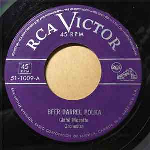 Glahé Musette Orchestra / Bernie Wyte's Musette Orchestra - Beer Barrel Polka / Hot Pretzels download free