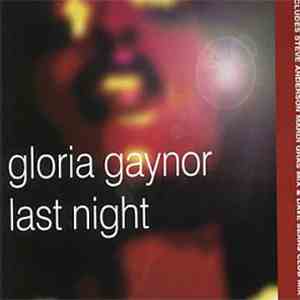 Gloria Gaynor - Last Night download free