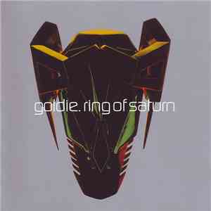 Goldie - Ring Of Saturn download free