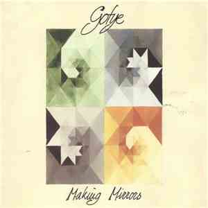 Gotye - Making Mirrors download free