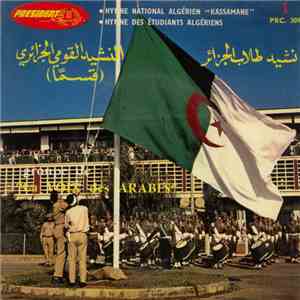 Groupe De "La Voix Des Arabes" - Vol. 1: النشيد القومي الجزائري (قسما) / نشيد طلاب الجزائر = Hymne National Algérien "Kassamane" / Hymne Des Étudiants Algériens download free