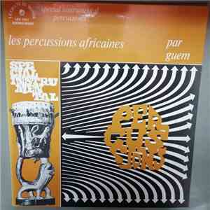 Guem - Les Percussions Africaines download free