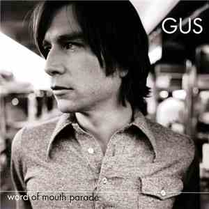 Gus - Word Of Mouth Parade download free