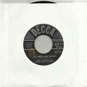 Guy Lombardo And His Royal Canadians - The Circus Day Parade / The Glockenshpiel download free