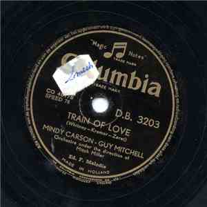 Guy Mitchell, Mindy Carson - That's A - Why / Train Of Love download free