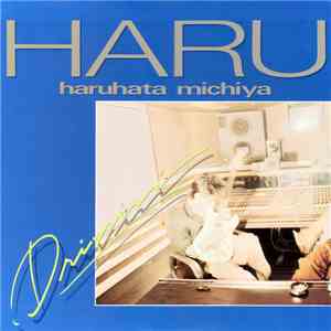 Haruhata Michiya - Drivin' download free