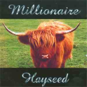 Hayseed  - Millionaire download free