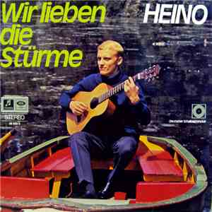 Heino - Wir Lieben Die Stürme download free