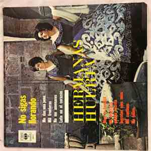 Hermanas Huerta - No Sigas Llorando download free
