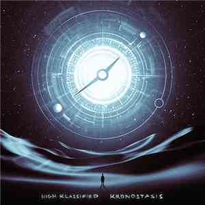 High Klassified - Kronostasis download free