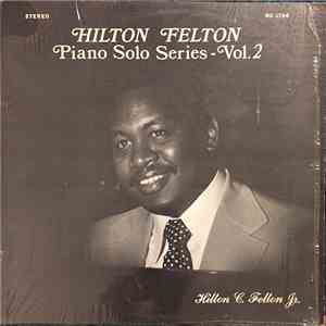 Hilton Felton - Piano Solo Series - Vol. 2 download free
