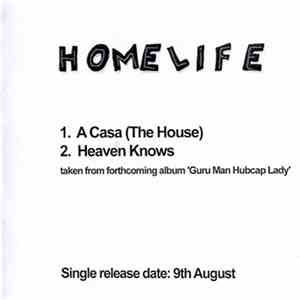 Homelife - A Casa / Heaven Knows download free